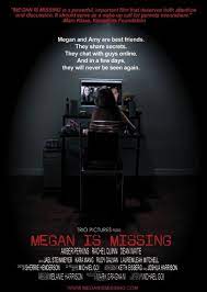 Megan Is Missing 2011 Peliculas Peliculas De Terror Peliculas Completas