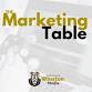 The Marketing Table : A Conversation for Business Owners