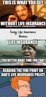 Funny Life Insurance Memes Form Local Life Agents Medicalinsurance Insuranceinfographic Insurancebroker Insurance In 2020 Life Agent Insurance Humor Life Insurance