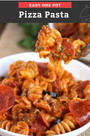 Pizza Pasta Pasta Recipes Recipes Cheesy Pasta Recipes