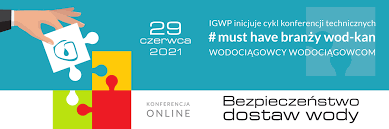 Do końca roku pozostaje 185 dni. Konferencja Online Must Have Branzy Wod Kan Bezpieczenstwo Dostaw Wody 29 Czerwca 2021 Izba Gospodarcza Wodociagi Polskie