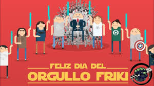 El día de los fans de star wars, monkey island, mario bros, juego de tronos, bola de dragón o incluso los seguidores de. Feliz Dia Del Orgullo Friki Youtube