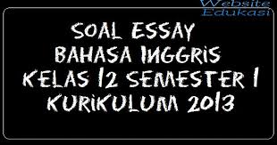 Ada sekitar 95 butir soal uas sosiologi yang bisa anda pelajari, dengan 70 soal berbentuk pilihan ganda dan 25 soal essay/uraian. Soal Essay Bahasa Inggris Kelas 12 Semester 1 Kurikulum 2013 Part 5 Essay Right To Education Semester