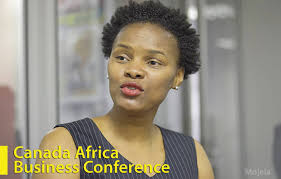 Canada Africa Business Conference Canada, one of the world's biggest  economies has its eyes set