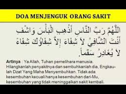 Syafakillah dan syafakallah adalah ungkapan atau ucapan ketika kita mendapati seseorang baik itu kerabat, saudara ataupun tetangga sedang dalam keadaan sakit. Doa Menjenguk Orang Sakit Youtube