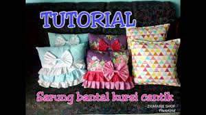 Sarung bantal di kusyen dengan foto bahan bahan yang digunakan 1. Untuk Pemula Diy Cara Membuat Sarung Bantal Sofa Cushion Cover Youtube