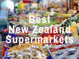 6 Best Supermarkets And Grocery Stores In New Zealand Tony Travels Grocery Store New Zealand Grocery