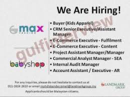 The most abundant employment opportunities for assistant managers are in hospitality companies and retail companies. Job Vacancies At Max Fashion 2021 Gulf Interview