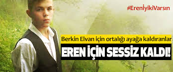 Berkin elvan gezi eylemleri sırasında kafasına isabet eden gaz fişeği neticesinde vefat etti. Berkin Elvan Icin Ortaligi Ayaga Kaldiranlar Eren Icin Sessiz Kaldi