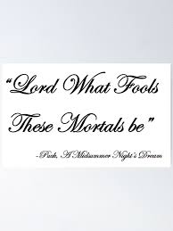 In the beginning of the play, he lets a fairy know that her queen should. Antiquitaten Kunst Kunstplakate Midsummers Night Dream Shakespeare Typography Poster Quote Home Wall Art Erika Lt