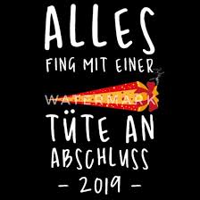 Der augenblick, in dem ich die ergebnisse deiner abiturprüfungen in der hand hielt, war für mich einer der glücklichsten meines lebens, soooooo befreiend! Lustige Abitur Abschluss Spruche Manner T Shirt Spreadshirt