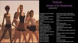 Toda una vida contada en música. Thalia Amor A La Mexicana European Remix Lyrics Youtube