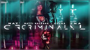 Lyrics video of song criminal. Natti Natasha Ft Ozuna Criminal