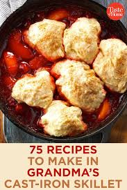 75 Recipes To Make In Grandma S Cast Iron Skillet Cast Iron Recipes Dinner Cast Iron Skillet Recipes Dinner Cast Iron Recipes
