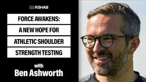 96. Force Awakens: A New Hope For Athletic Shoulder Strength Testing w/ Ben  Ashworth