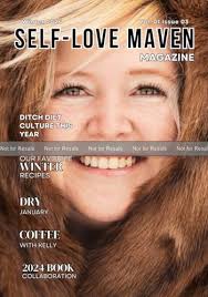 Self-Love Maven Magazine: Winter 2024 by Martina Wall