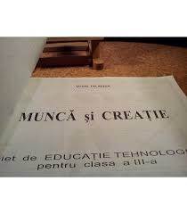 Si profesorii de educatie fizica. Violeta Faliboga Munca Si Creatie Caiet De Educatie Tehnologica Clasa A Iii A