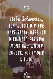 Visual Statements Liebe Schwester Ich Wollte Dir Nur Kurz Sagen Dass Ich Dich Liebe Bis Zum Mond Spruche Geschwisterliebe Schwester Zitate Einstein Zitate
