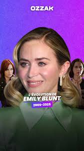 L'évolution d'Emily Blunt : De 2006 à 2025
