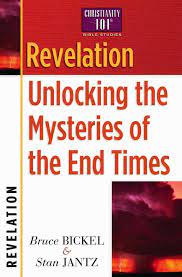 Unlocking the mysteries of the end times (christianity 101 bible studies) bickel, bruce, jantz, stan on amazon.com. Revelation Unlocking The Mysteries Of The End Times Christianity 101 Bible Studies Bickel Bruce Jantz Stan 9780736907941 Amazon Com Books