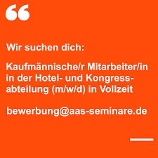 Dÿ œ Wir Suchen Zum Na Chstma Glichen Zeitpunkt Eine N Kaufma Nnische N Mitarbeiter In In Der Hotel Und Kongressabteilun In 2020 Stellenangebot Vollzeit Burokauffrau