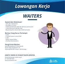 Berikut info perusahaan, kualifikasi dan persyaratan. Lowongan Kerja Waiters Asa Mandiri