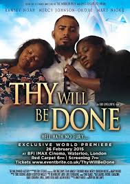 Watch Thy Will Be Done Nollywood Movie Trailer Mercy Johnson Ramsey Nouah Star In New Film Nollywood Nigeria Nigerian Movies Movie Premiere African Movies