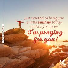The right to pray to god directly the right to pray to god directly, anytime, anywhere, and in any circumstances with no more need for animal sacrifice or intermediaries though. Encouragement Ecards Dayspring Thinking Of You Quotes Praying For Others Good Morning Prayer