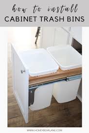 How To Install A Pull Out Garbage Honeybear Lane In 2020 Trash Can Cabinet Kitchen Decor Hacks Diy Cabinets