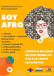 Te invitamos este 27 de junio a nuestra fiesta cultural en la institución educativa boyacá ¡no faltes! Soy Afro Conmemoracion Del Dia De La Afrocolombianidad Infolocal