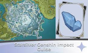 Starsilver Genshin Impact Guide - Shimmering Upon The Mountains - Genshin  Chronicle