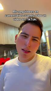 Mis seguidores en comentarios cuando subo un video en TikTok: #humort...