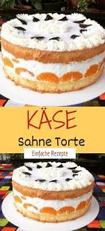 Kase Sahne Torte Kuchen Und Torten Kasekuchen Rezept Einfach Kuchen Rezepte