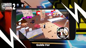 Hack lumber tycoon 2 dupe money script link : Tips Roblox Lumber Tycoon 2 For Android Apk Download