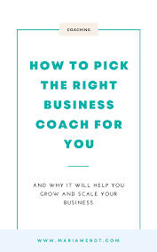 How To Pick And Hire The Right Business Coach For You With My Best 6 Tips That Worked For Me Online Coaching Business Coaching Business Online Business