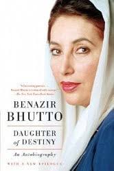 Daughter of Destiny by Benazir Bhutto Book Review