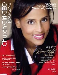 Church Girl CEO Magazine Summer 2022 Issue by dfpublishing