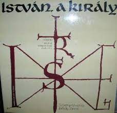 The musical is based on the life of saint stephen of hungary. Mafilm Szorenyi Levente Brody Janos Istvan A Kiraly Rock Opera Budapest Studio Lp Set Amazon Com Music