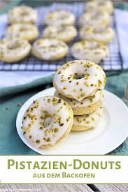 Pistazien Donuts Aus Dem Backofen Kuchenmomente Rezept In 2020 Kuchen Und Torten Rezepte Susse Backerei Lebensmittel Essen