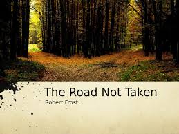 The road not taken analysis. The Road Not Taken By Robert Frost Poetry Analysis A Level Teaching Resources