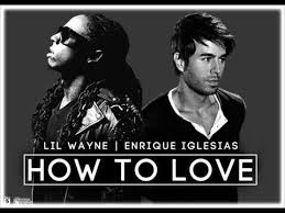 Cut the music up, little louder. Lil Wayne How To Love Spanglish Version Lyrics English Translation