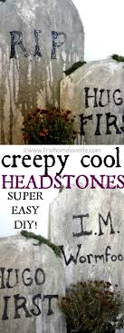 Tombstone sayings for halloween tombstone sayings for halloween. Diy Halloween Tombstones First Home Love Life