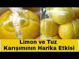 Limon Ve Tuz Karisiminin Harika Etkisi Youtube