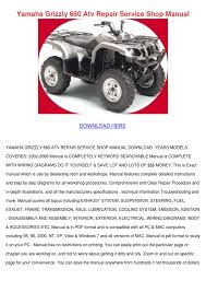 Yamaha grizzly 660 wiring schematic. Yamaha Grizzly 660 Atv Repair Service Shop Ma By Gretchenfelder Issuu