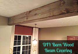 Wood Beam With Cover Very Simple Diy Reclaimed Barn Wood Beam Cover Cover Up That Plain Wood Beams Faux Wood Beams Barn Wood