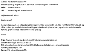 From 1995 to 2005, giesecke served as state epidemiologist of sweden. Tegnell Mejlen Berattelsen Om Johan Giesecke Och Folkhalsomyndigheten