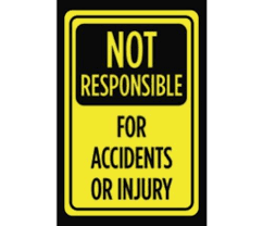 Black And Yellow Signage Not Responsible For Accidents Or Injury Print Yellow Black Caution Warning Notice Office Business Outdoor Sign Business Signs Outdoor Signs Sign Display