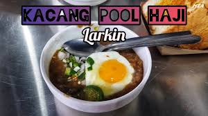 They make it in beef.more. Kacang Pool Haji Larkin Youtube