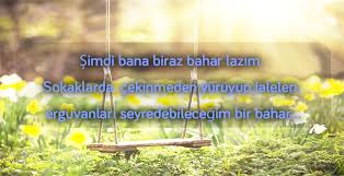 1927'de diyarbakır'da doğdu, 2 haziran 1991'de ankara'da yaşamını yitirdi. En Guzel Bahar Sozleri Bahar Sozleri Kisa Bahar Siirleri 2020