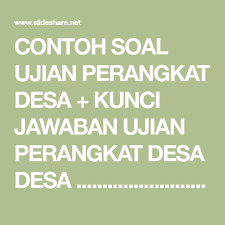 Contoh Soal Ujian Perangkat Desa Kunci Jawaban Ujian Perangkat Desa Desa Kecamatan Kabupaten Lockscreen